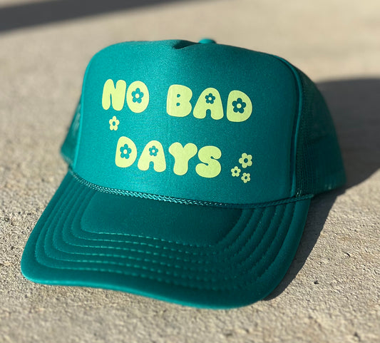 No Bad Days Trucker Hat